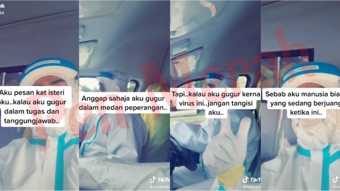 “Jika aku gugurr kerana virus, jangan t4ngisi aku.” – Pesan Frontliners Buat Isteri_6007e5b9e68ea.jpeg
